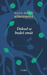 Dokud se budeš smát